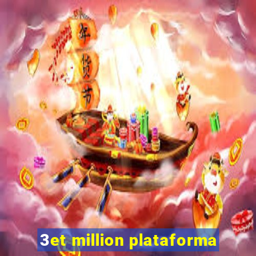 3et million plataforma